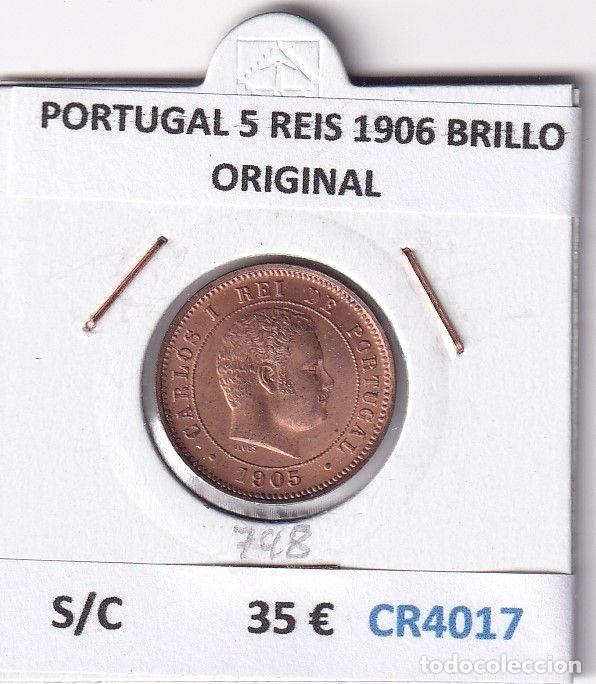 Monnaies anciennes de Europe: CR4017 MONEDA PORTUGAL 5 REIS 1906 BRILLO ORIGINAL SIN CIRCULAR