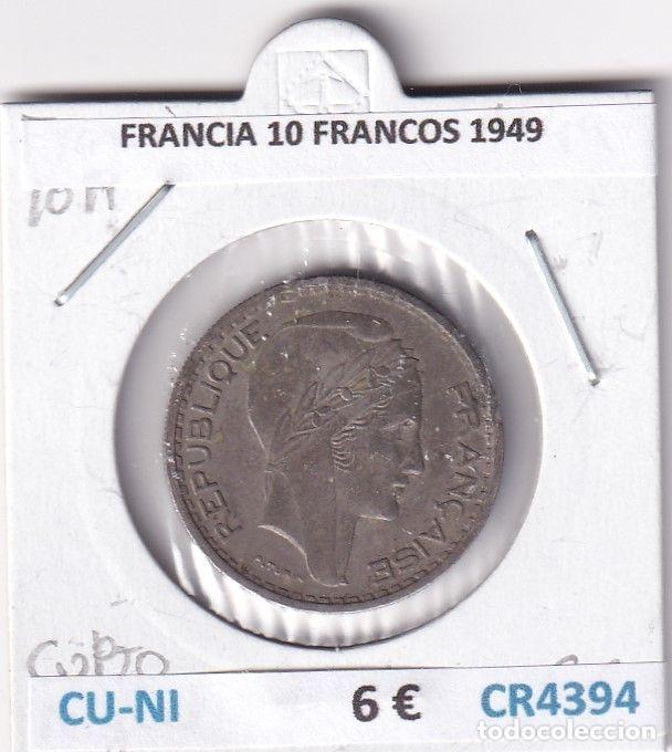 Monnaies anciennes de Europe: CR4394 MONEDA FRANCIA 10 FRANCOS 1949 CUPRO-NIQUEL