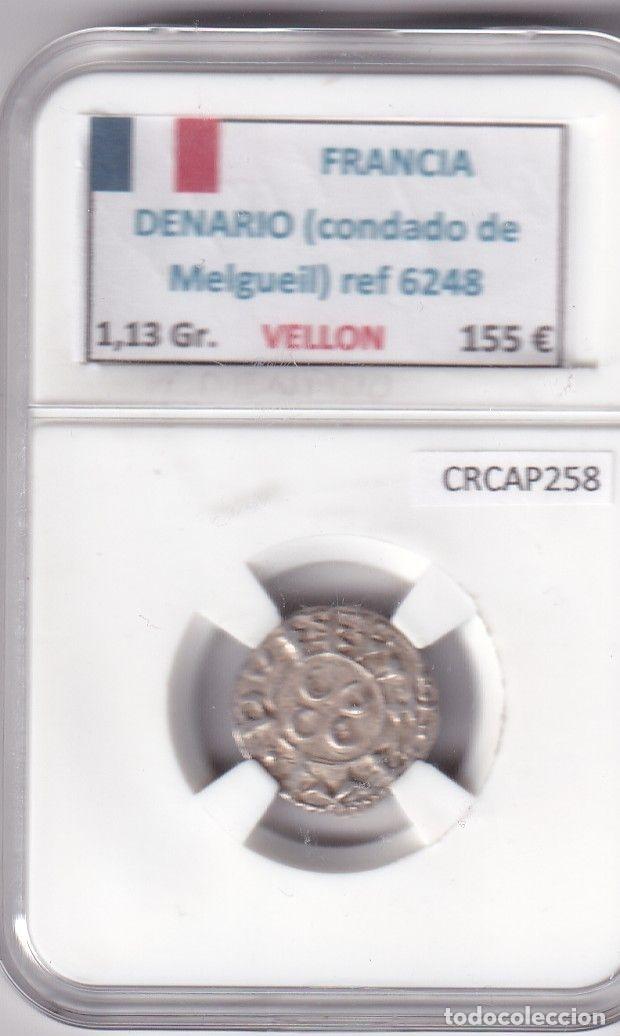 Monete antiche di Europa: CRCAP258 MONEDA FRANCIA DENARIO CONDADO DE MELGUEIL VELLON
