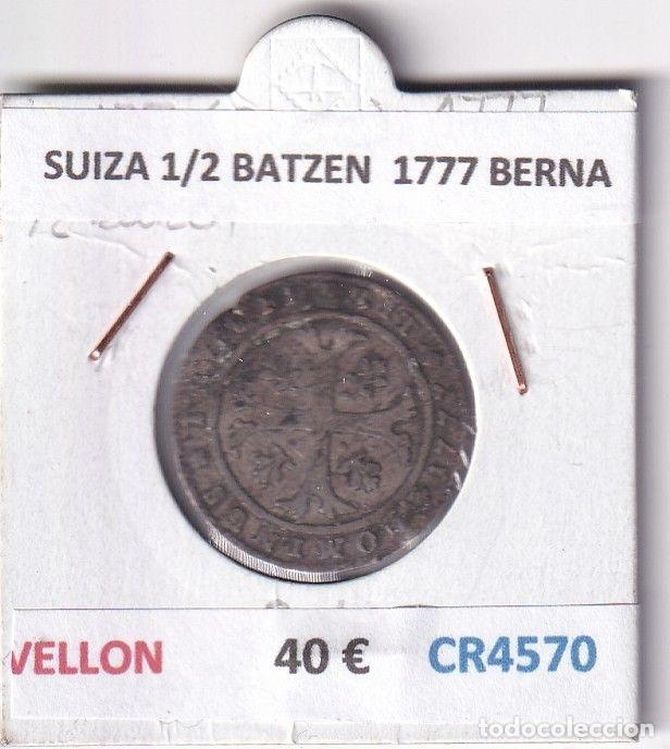 Monete antiche di Europa: CR4570 MONEDA SUIZA 1/2 BATZEN 1777 BERNA VELLON