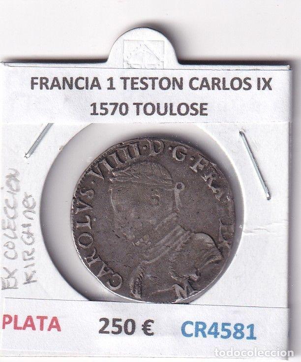 Monete antiche di Europa: CR4581 MONEDA FRANCIA 1 TESTON CARLOS IX 1570 TOULOSE PLATA