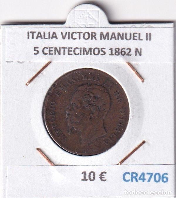 Monete antiche di Europa: CR4706 MONEDA ITALIA VICTOR MANUEL II 5 CENTECIMOS 1862 N BRONCE