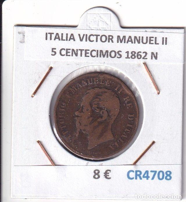 Monete antiche di Europa: CR4708 MONEDA ITALIA VICTOR MANUEL II 5 CENTECIMOS 1862 N BRONCE