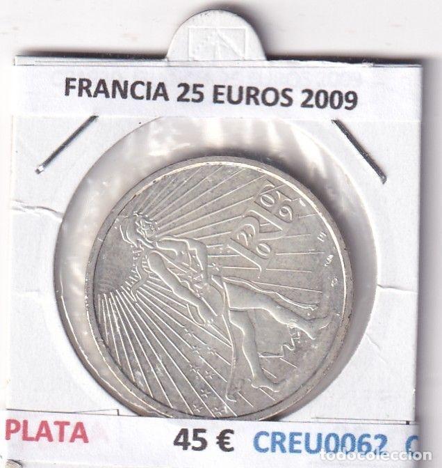 Old Coins of Europe: CREU0062 MONEDA FRANCIA 25 EUROS 2009 PLATA