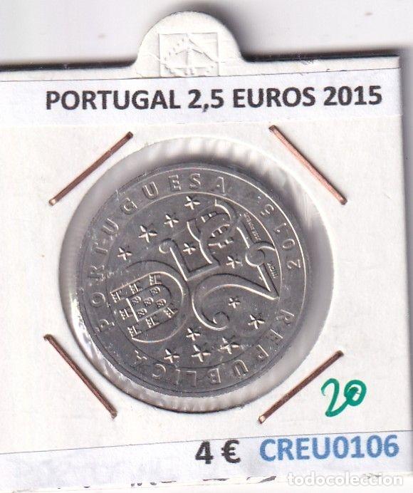Monnaies anciennes de Europe: CREU0106 MONEDA PORTUGAL 2,5 EUROS 2015