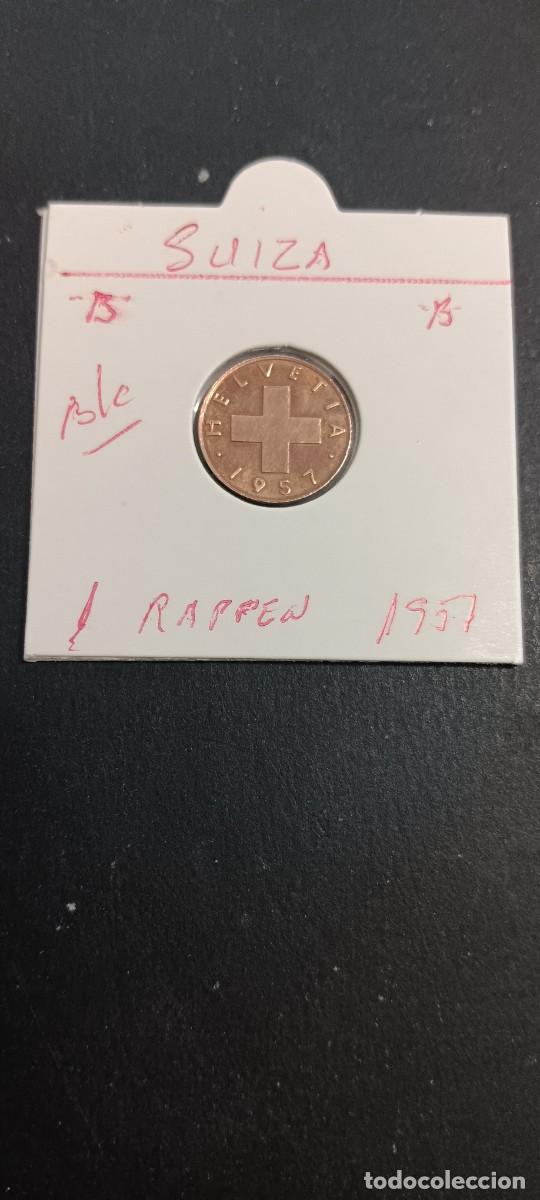 Monedas antiguas de Europa: SUIZA 1 RAPPEN 1957 BC KM=46 (BRONCE) &rdquo;B&rdquo;