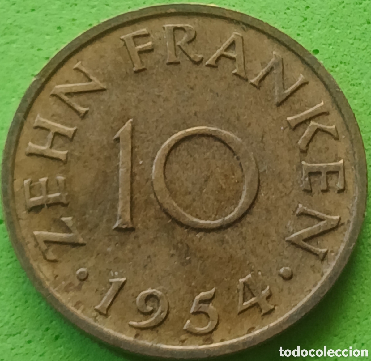 Monedas antiguas de Europa: Sarre - Protectorato de Sarre 10 francos 1954 km#1