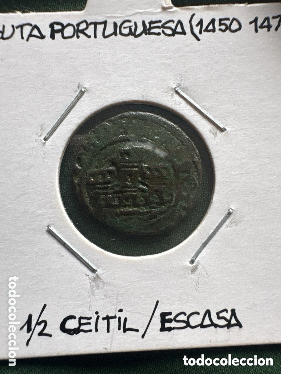 Alte M&uuml;nzen aus Europa: Moneda 1/2 Ceitil, Ceuta Portuguesa 1450-1470 escasa (A15)