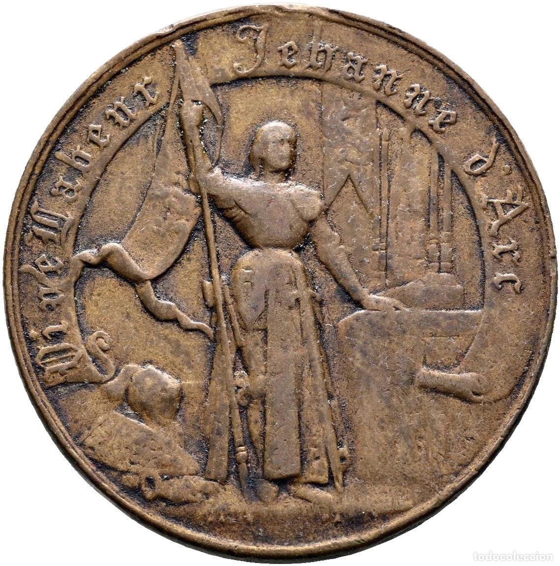 Monedas antiguas de Europa: FRANCIA Medalla de Juana de Arco (1412-1431) Domr&eacute;my Orleans Rouan Francia