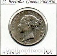 Monedas antiguas de Europa: G. BRETA&Ntilde;A 1881, 1-2 CROWN, QUEEN VICTORIA, AG, 14,1 GR., 925/1000, EBC, 2 FOTOS