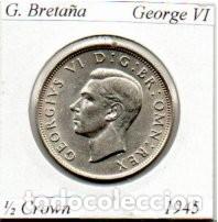 Monedas antiguas de Europa: G. BRETA&Ntilde;A 1945, 1-2 CROWN, GEORGE VI, AG, 14,1 GR, 500/1000 SC. 2 FOTOS