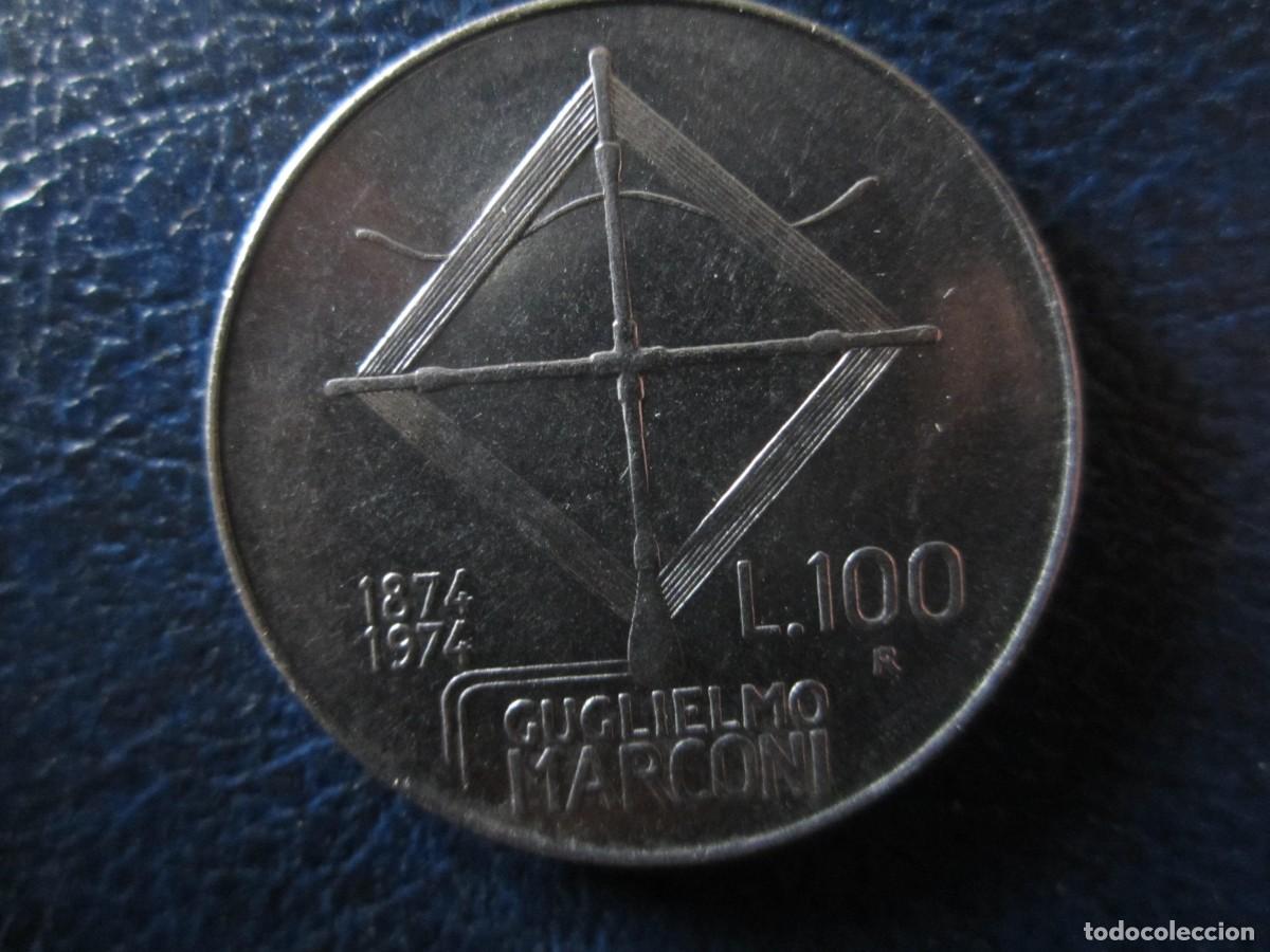Monedas antiguas de Europa: Italia 100 Liras 1974 Marconi