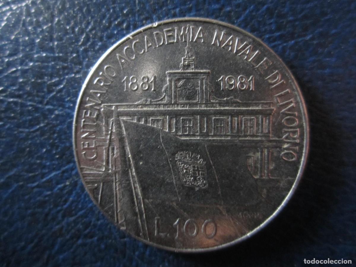 Monedas antiguas de Europa: Italia 100 Liras 1981 Accademia Navale di Livorno