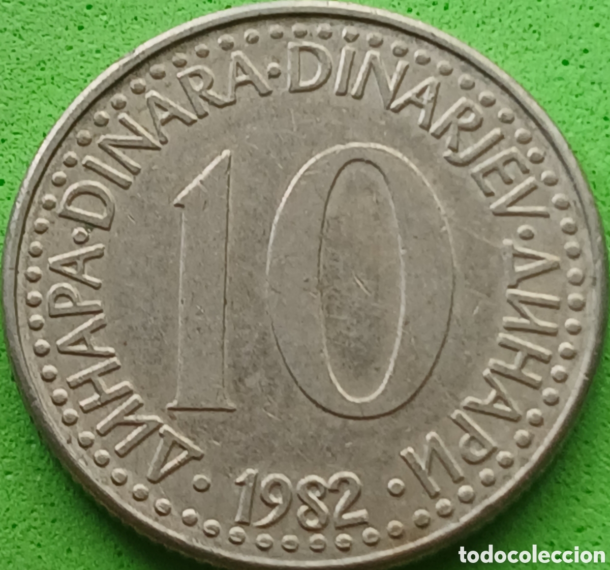 Monedas antiguas de Europa: Yugoslavia 10 dinares 1982 km#89