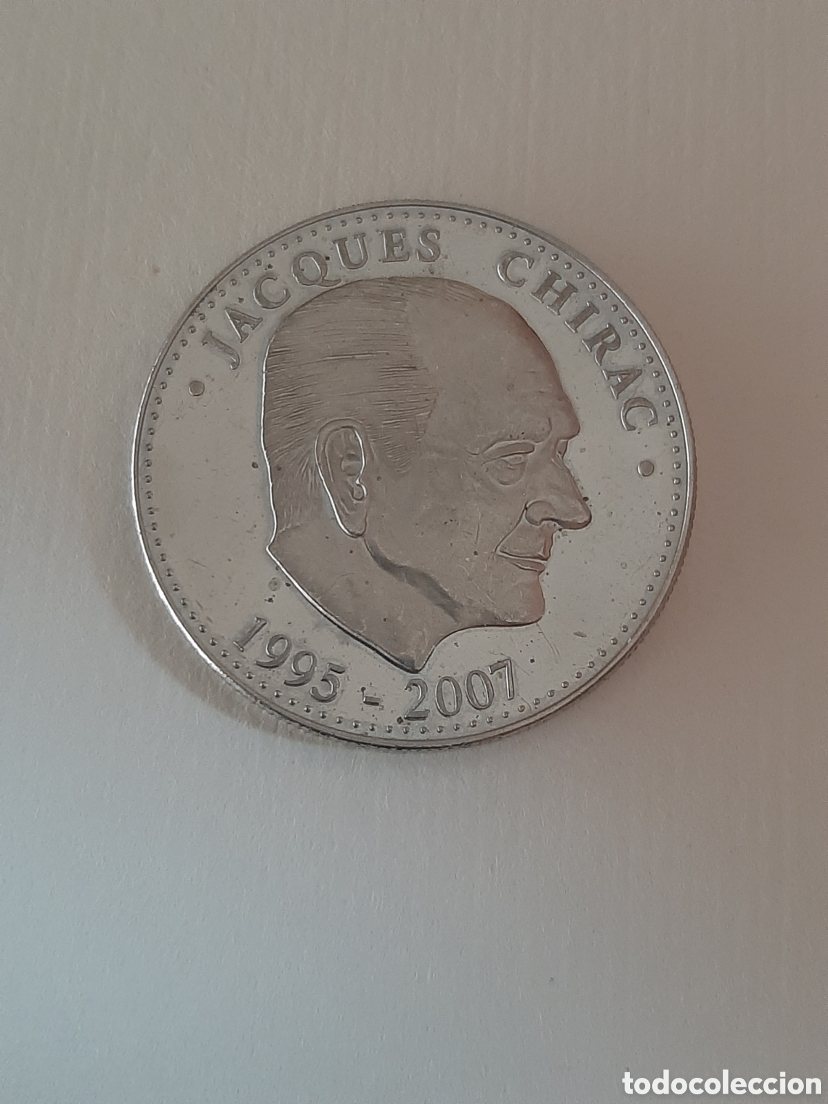 Monedas antiguas de Europa: FRANCIA MEDALLA JACQUES CHIRAC PRESIDENTE REPUBLICA FRANCESA 1995/2007 ACU&Ntilde;ACION PROF.
