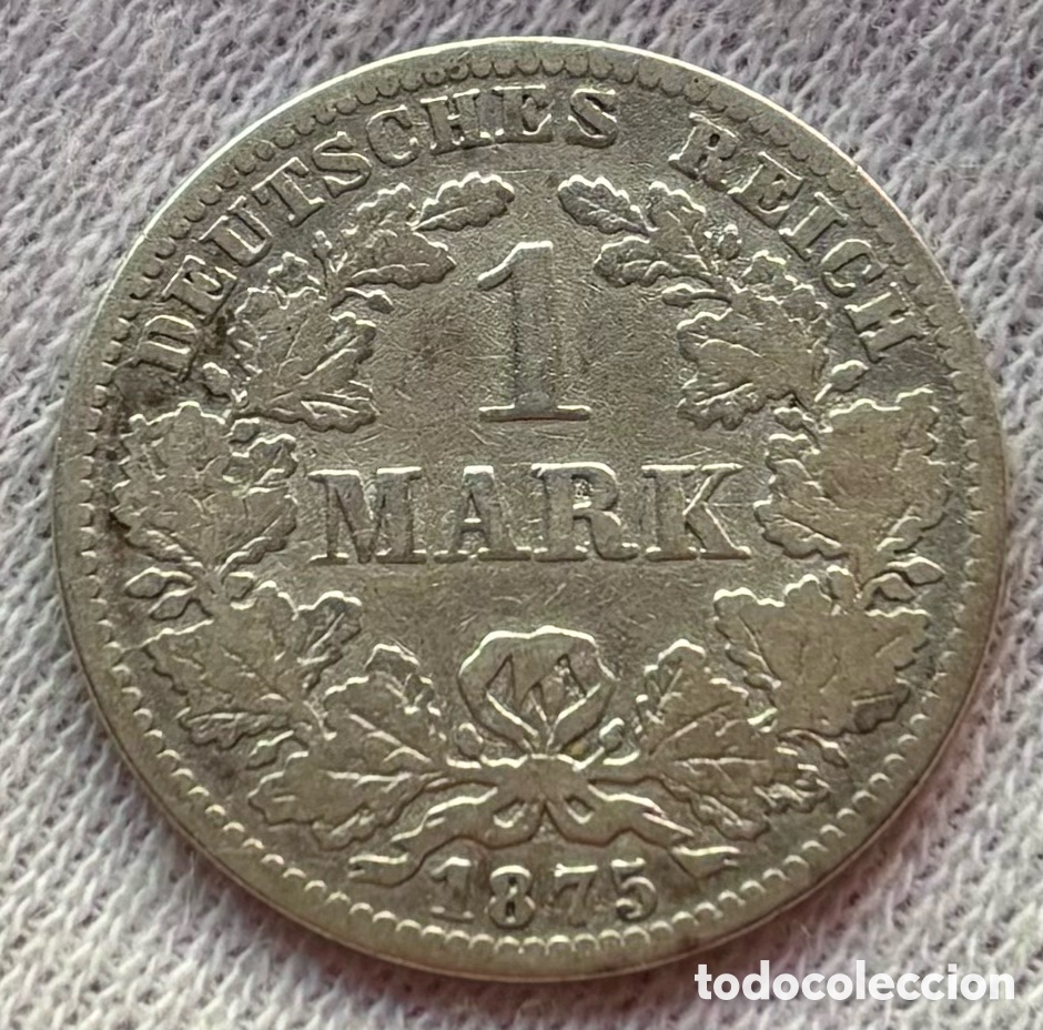 Monedas antiguas de Europa: Moneda PLATA ALEMANIA 1 Marco 1875-C. Mark