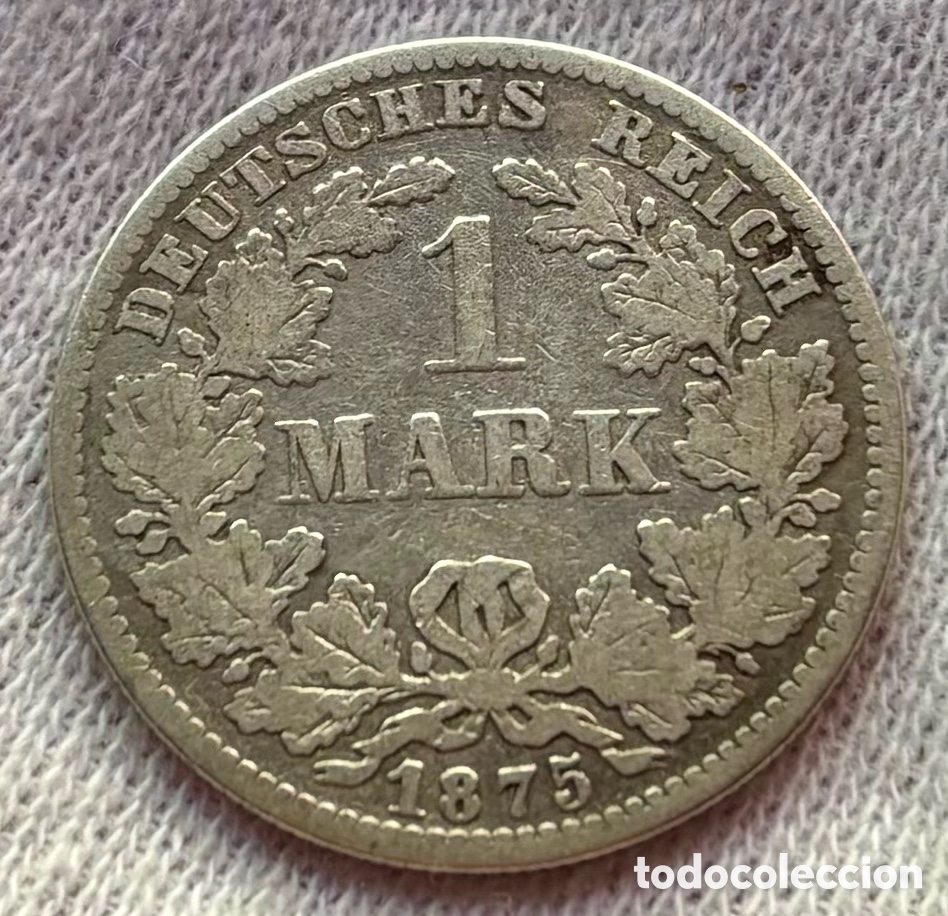 Monedas antiguas de Europa: Moneda PLATA ALEMANIA 1 Marco 1875-E. Mark