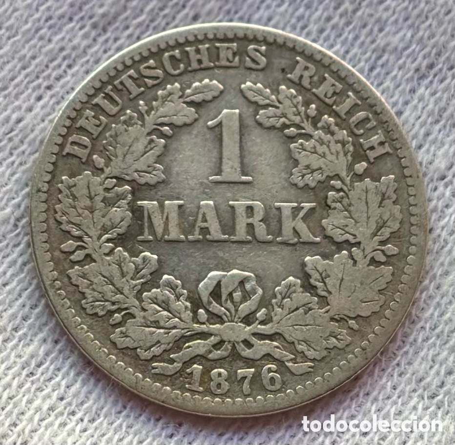 Monedas antiguas de Europa: Moneda PLATA ALEMANIA 1 Marco 1876-C. Mark