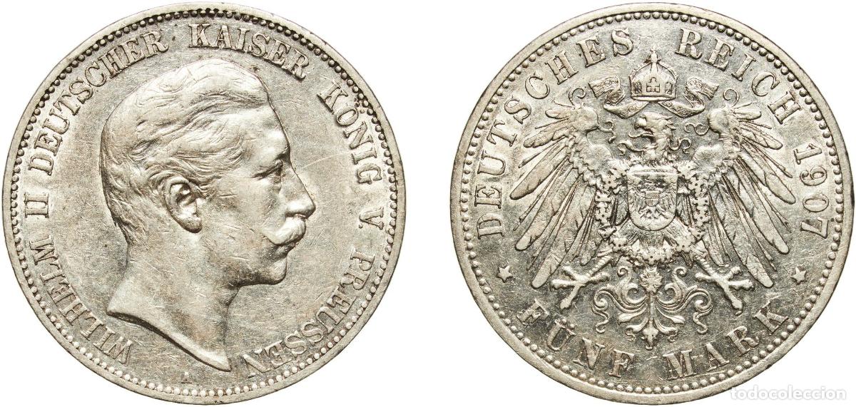 Monedas antiguas de Europa: Germany Kingdom of Prussia Second Empire 1907 A 5 Mark - Wilhelm II Silver (.900) (Ag 900, Cu 100)
