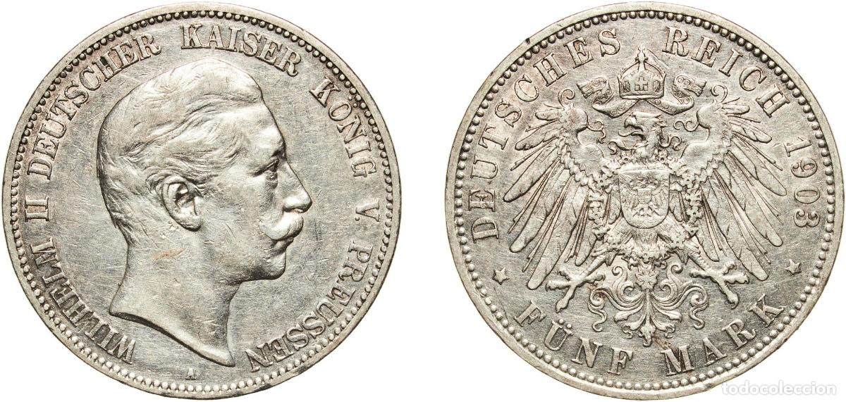 Monedas antiguas de Europa: Germany Kingdom of Prussia Second Empire 1903 A 5 Mark - Wilhelm II Silver (.900) (Ag 900, Cu 100)
