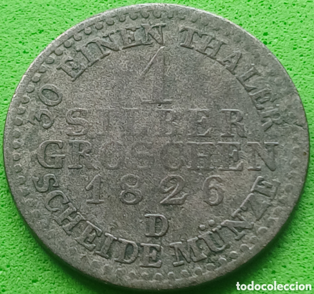Monedas antiguas de Europa: Prusia-Reino de Prusia 1 groschen de plata 1826 D D&uuml;sseldorf km#410