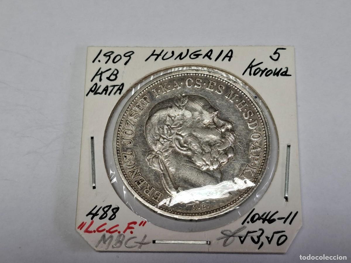 Monedas antiguas de Europa: 5 KORONA de PLATA de 1909 KB KM 488 HUNGRIA en MBC+