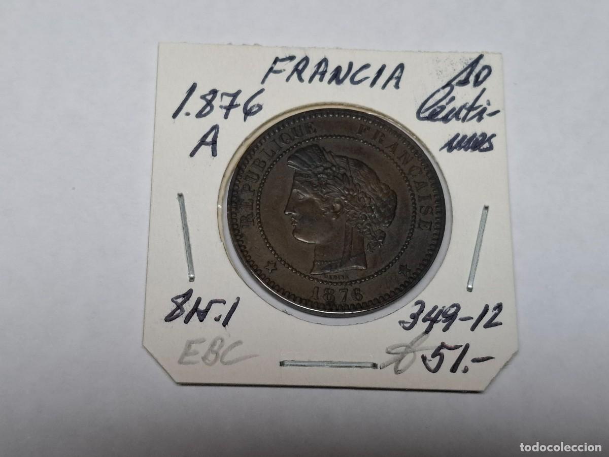 Monedas antiguas de Europa: 10 CENTIMES de 1876 A KM 815.1 FRANCIA en EBC