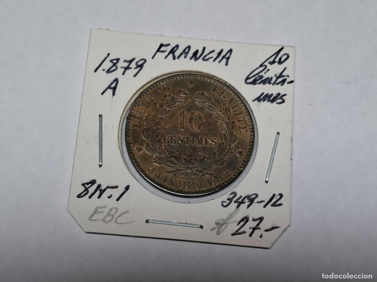 Monedas antiguas de Europa: 10 CENTIMES de 1879 A KM 815.1 FRANCIA en EBC