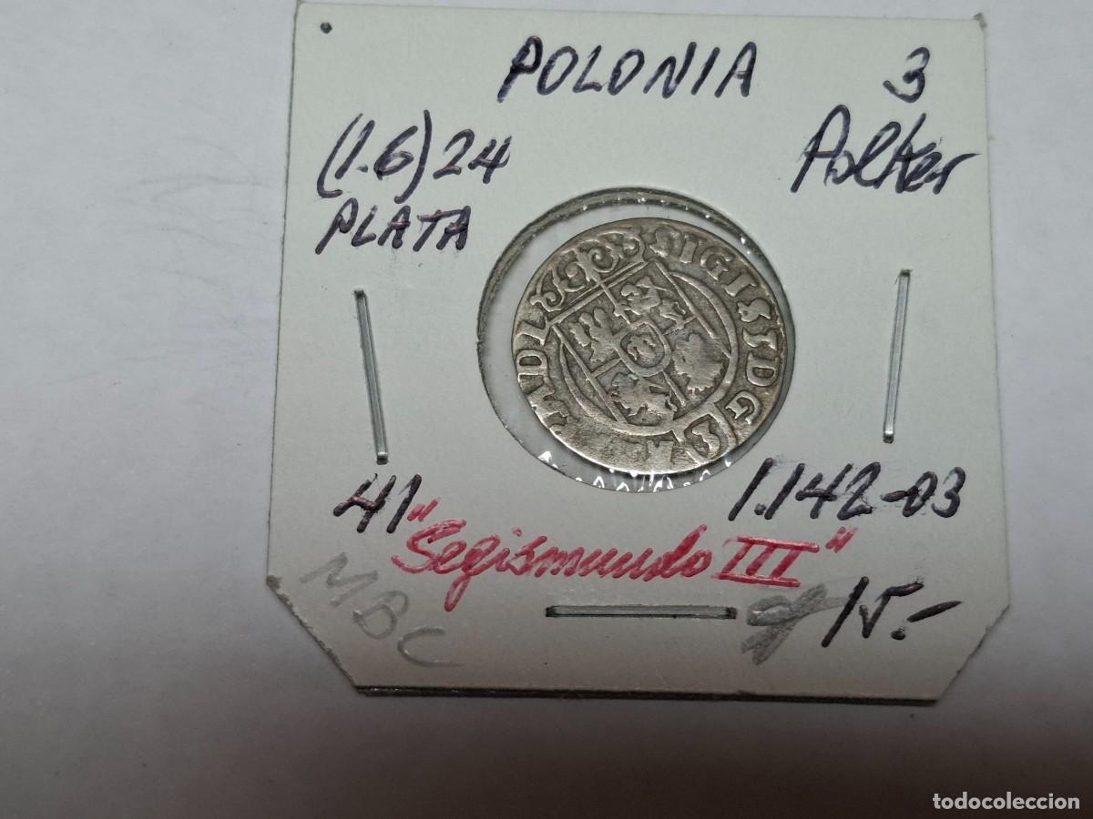 Monedas antiguas de Europa: 3 POLKER (16 ) 24 de PLATA KM 41 POLONIA en MBC