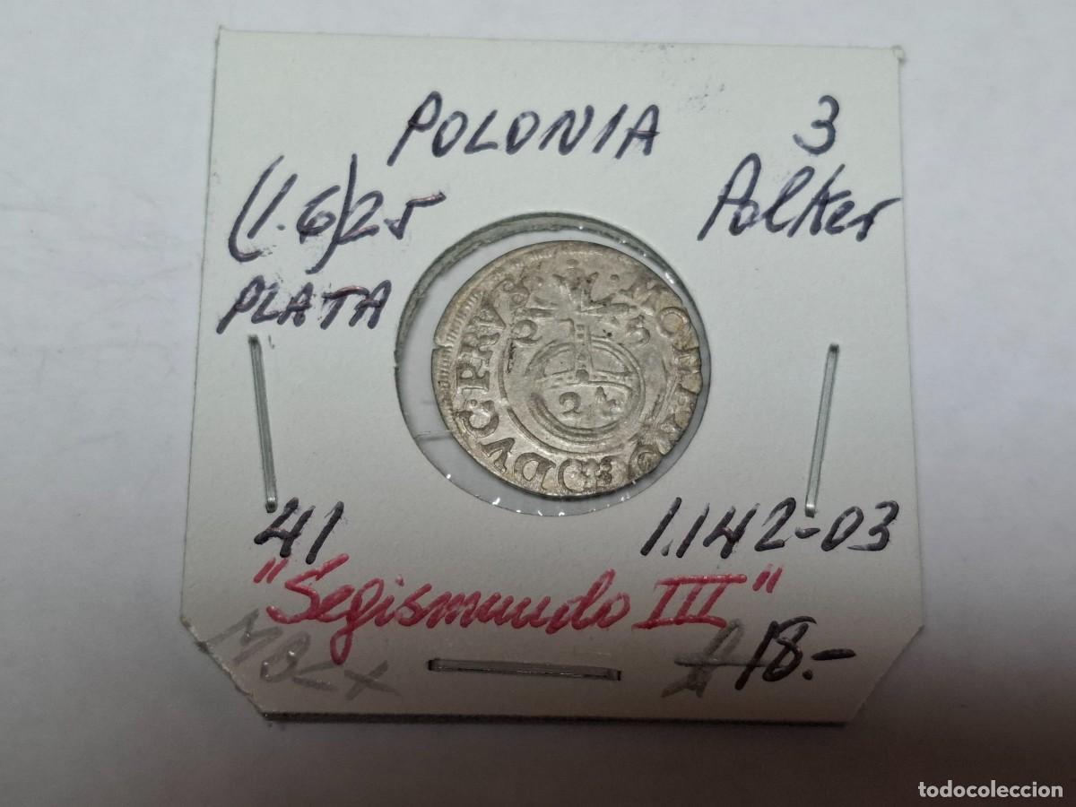 Monedas antiguas de Europa: 3 POLKER (16 ) 25 de PLATA KM 41 POLONIA en MBC+