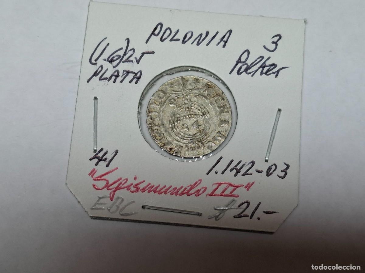 Monedas antiguas de Europa: 3 POLKER (16 ) 25 de PLATA KM 41 POLONIA en EBC