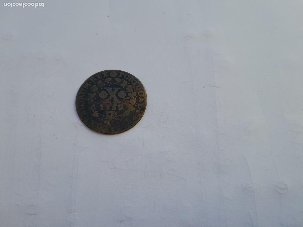 Monedas antiguas de Europa: 10 REIS 1752 . PORTUGAL JOSE I