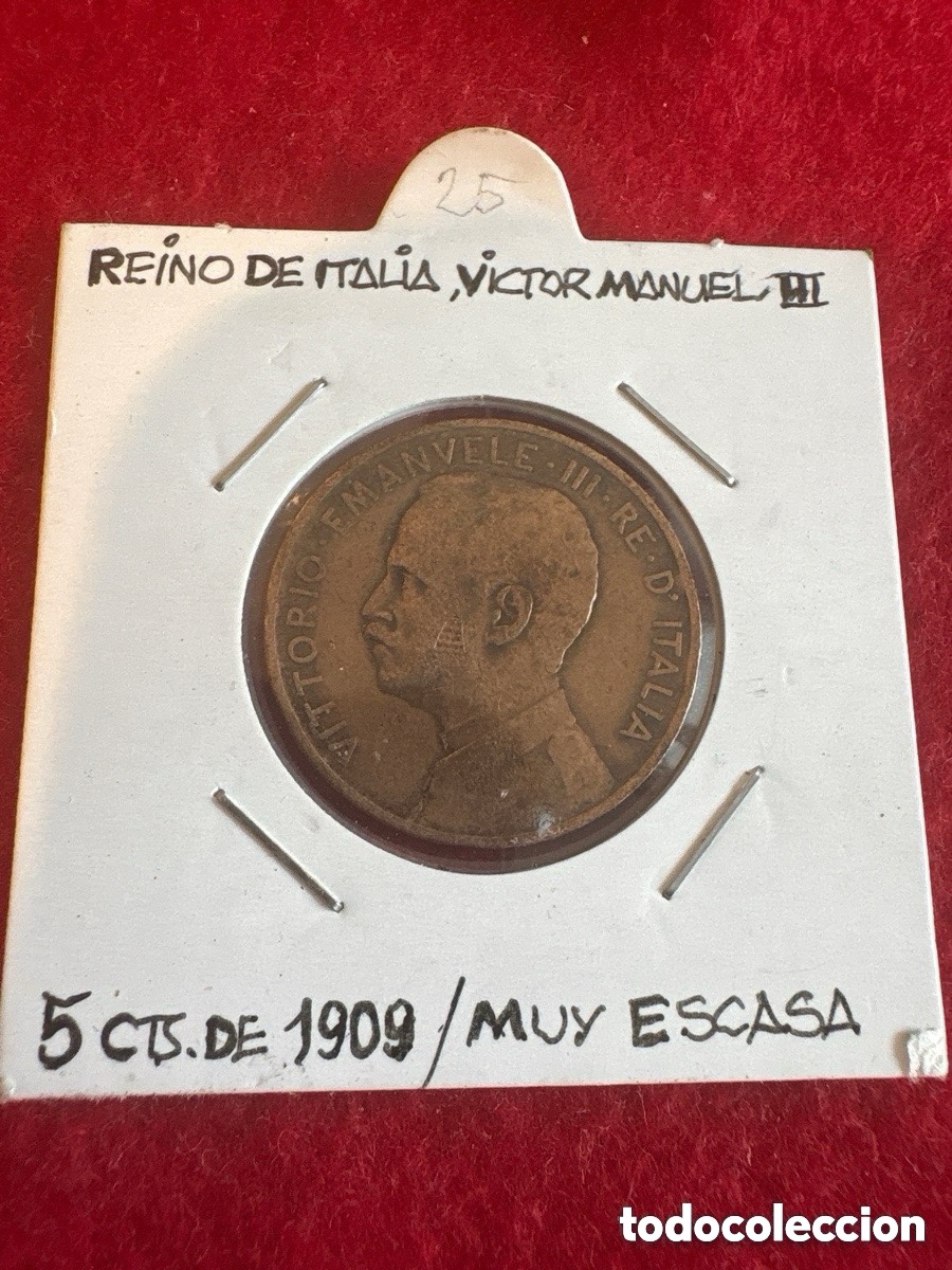 Alte M&uuml;nzen aus Europa: Moneda 5 cent 1909, V&iacute;ctor Manuel III, Reino de Italia (A1)