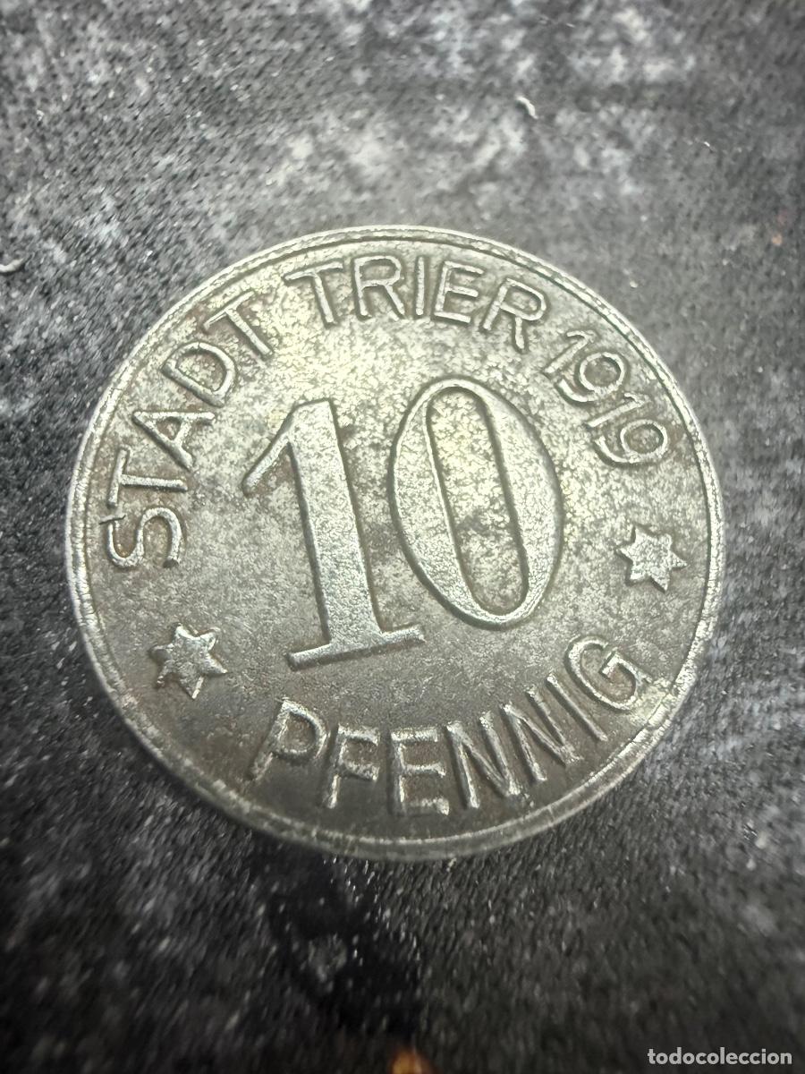 Old Coins of Europe: Stadt Trier 10 Pfennig 1919