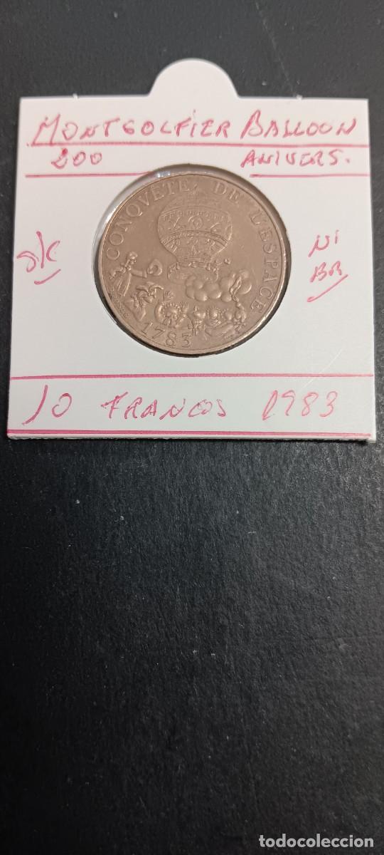 Monedas antiguas de Europa: FRANCIA 10 FRANCOS 1983 SC KM=982 (NIQUEL-BRONCE) 200 ANIV. MONTGOLFIER BALLOON