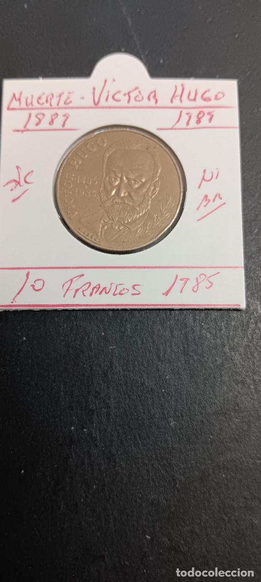 Monedas antiguas de Europa: FRANCIA 10 FRANCOS 1985 SC KM=956 (NIQUEL-BRONCE) 100 ANIV. MUERTE DE VICTOR HUGO