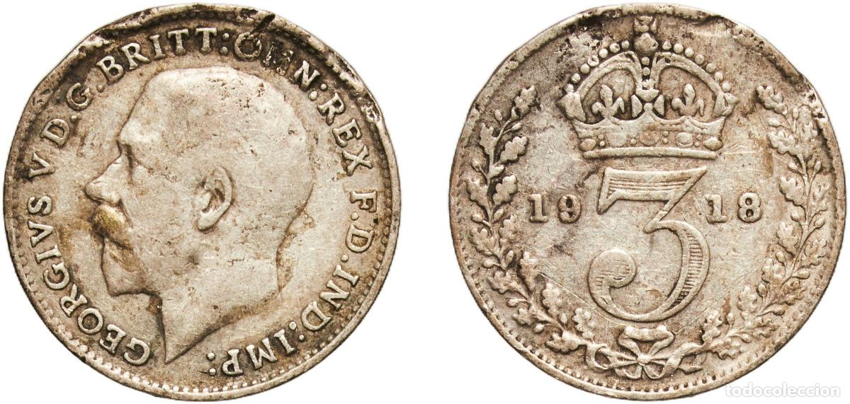 Monedas antiguas de Europa: Great Britain United Kingdom Kingdom 1918 3 Pence - George V (1st issue; incl. Maundy) Silver (.925