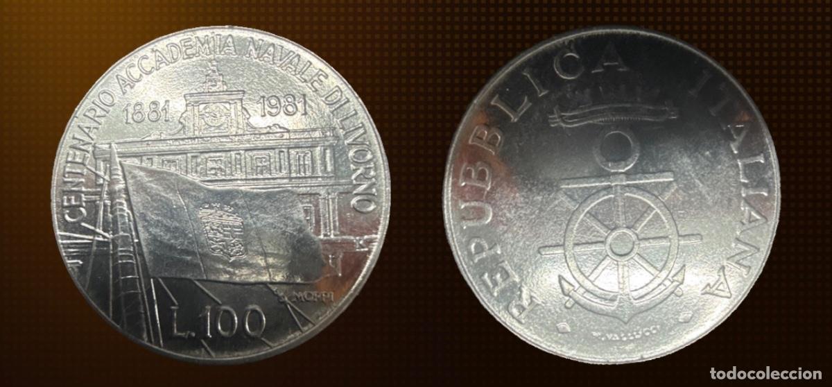 Old Coins of Europe: Italia 100 liras, 100 aniversario - Academia Naval de Livorno &middot; 1981-R