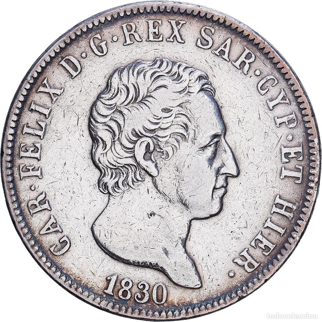 Monnaies anciennes de Europe: [#1547695] Kingdom of Sardinia, Charles-F&eacute;lix, 5 Lire, 1830, Torino, Plata, BC+, KM:116