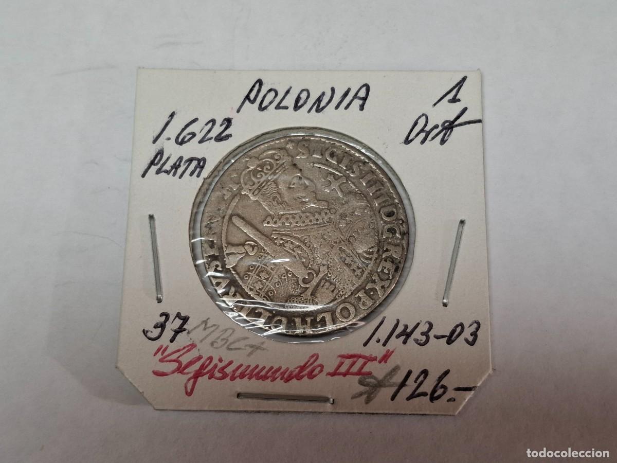 Monnaies anciennes de Europe: 1 ORT de PLATA de 1622 KM 37 POLONIA en MBC+