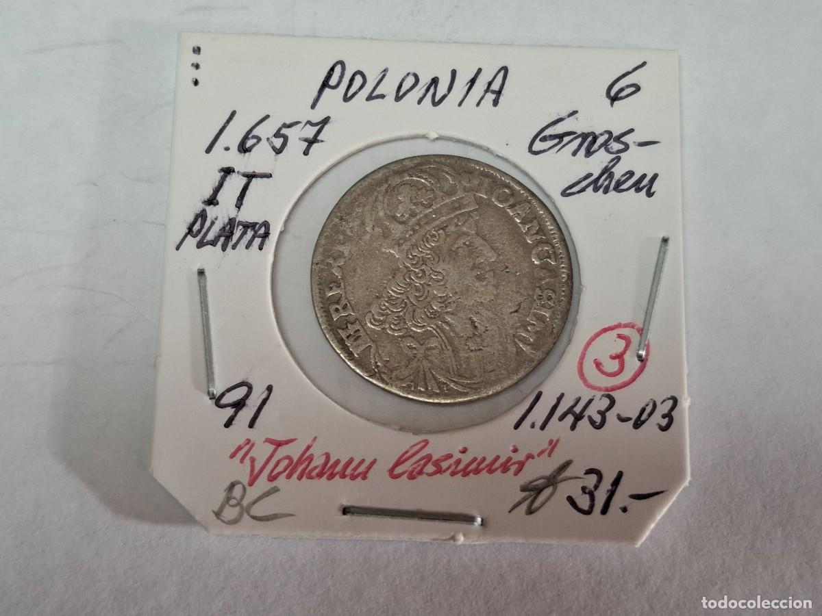 Moedas antigas da Europa: 6 GROSCHEN de 1657 IT de PLATA KM 91 POLONIA en BC