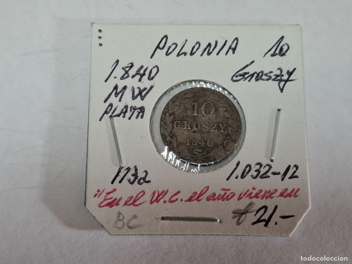 Monete antiche di Europa: 10 GROSZY de 1840 MW de PLATA KM 113.a POLONIA en BC