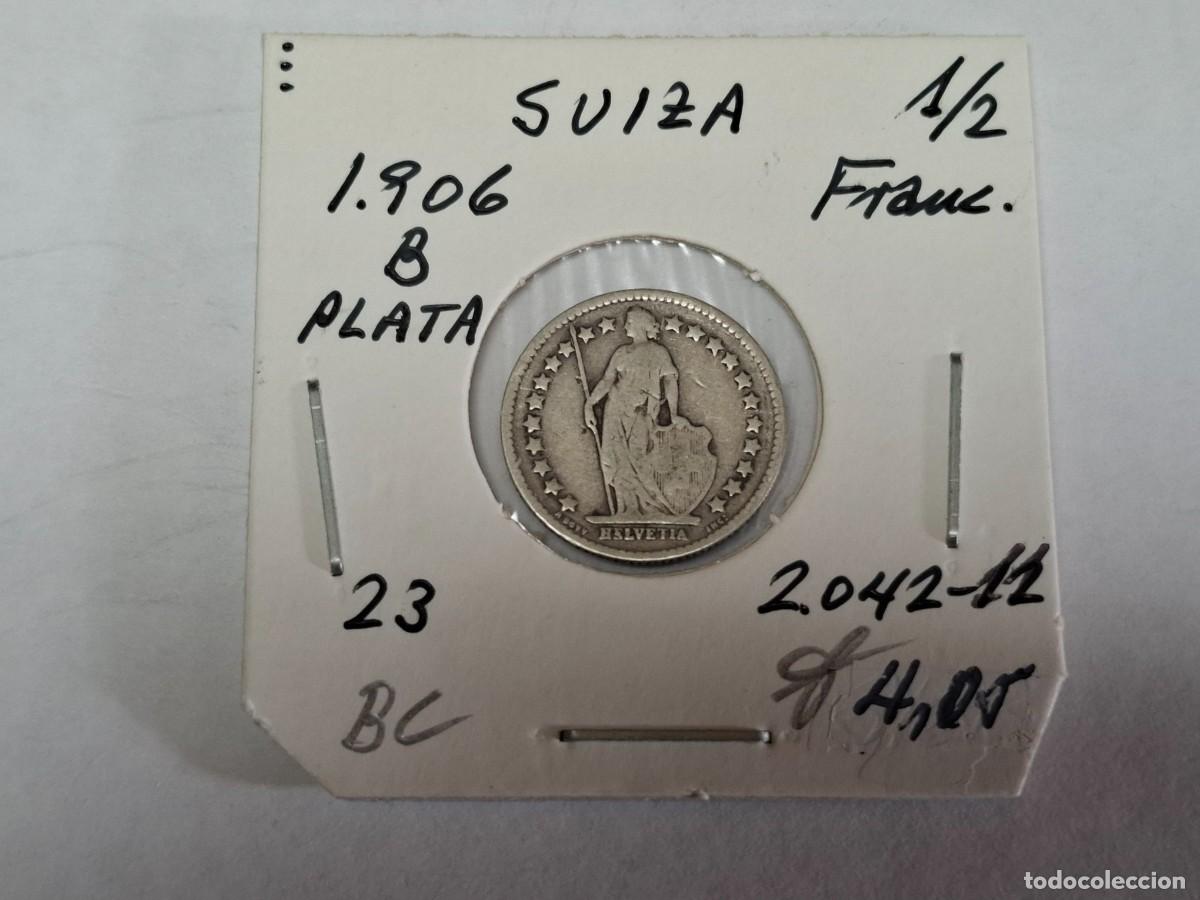 Moedas antigas da Europa: 1/2 FRANCO de PLATA de 1906 B KM 23 SUIZA en BC