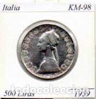 Monedas antiguas de Europa: ITALIA 1959 (4), 500 LIRAS, KM-98, AG, EBC; 19,95 &euro; 1