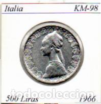 Monedas antiguas de Europa: ITALIA 1966 (1), 500 LIRAS, KM-98, AG, EBC; 19,95 &euro; 1