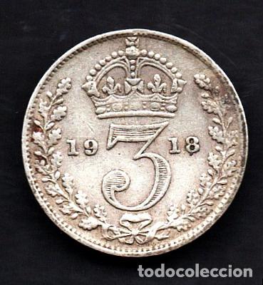 Monedas antiguas de Europa: GRAN BRETA&Ntilde;A - 3 PENIQUES de PLATA - 1918