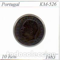 Monedas antiguas de Europa: PORTUGAL 1883, 10 REIS, KM-526, BC; 0,95 &euro; 1