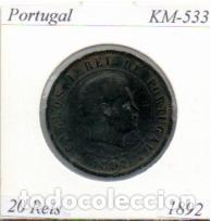 Monedas antiguas de Europa: PORTUGAL 1892, 20 REIS, KM-533; 5,95 &euro; 1