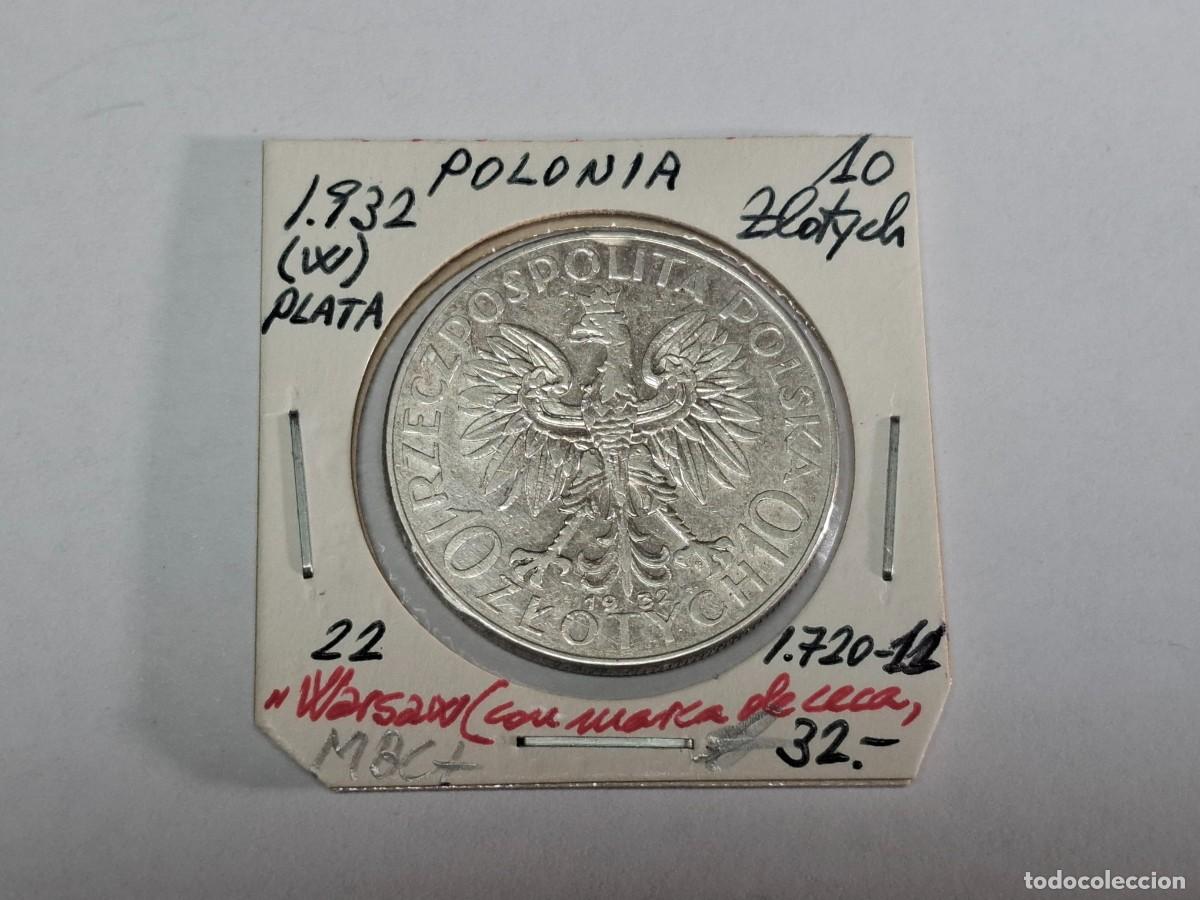 Monedas antiguas de Europa: 10 ZLOTYCH de PLATA de 1932 W KM 22 POLONIA en MBC+