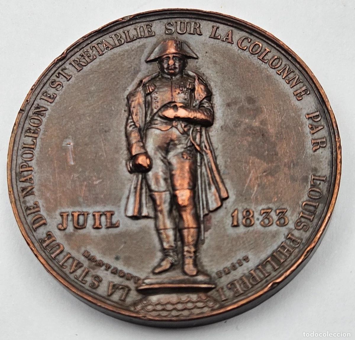 Monedas antiguas de Europa: MEDAILLE MONTAGNY FECIT LOUIS PHILIPPE I JUIL 1833 RETABLISSSEMENT DE LA STATUE DE NAPOLEON